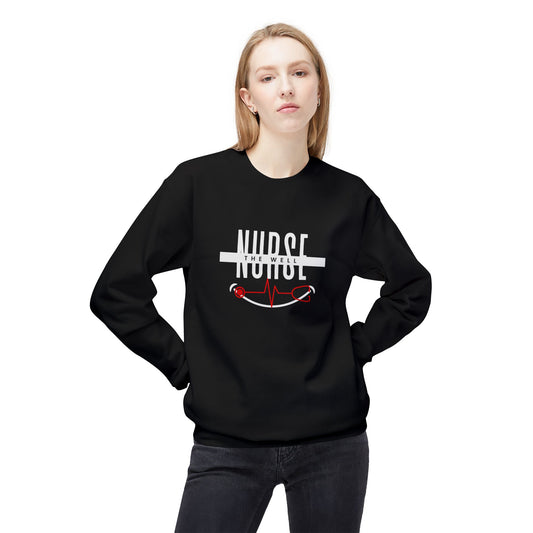 The Well Nurse" Sweatshirt – Wellness-Inspired Apparel for Purpose-Driven Nurses